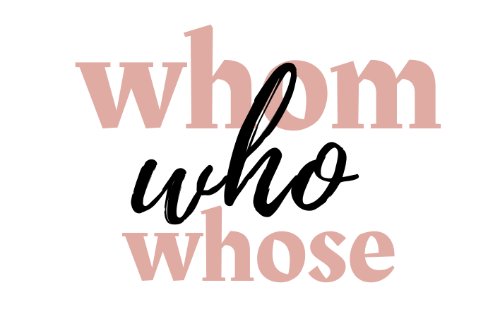 A text saying whom who and whose